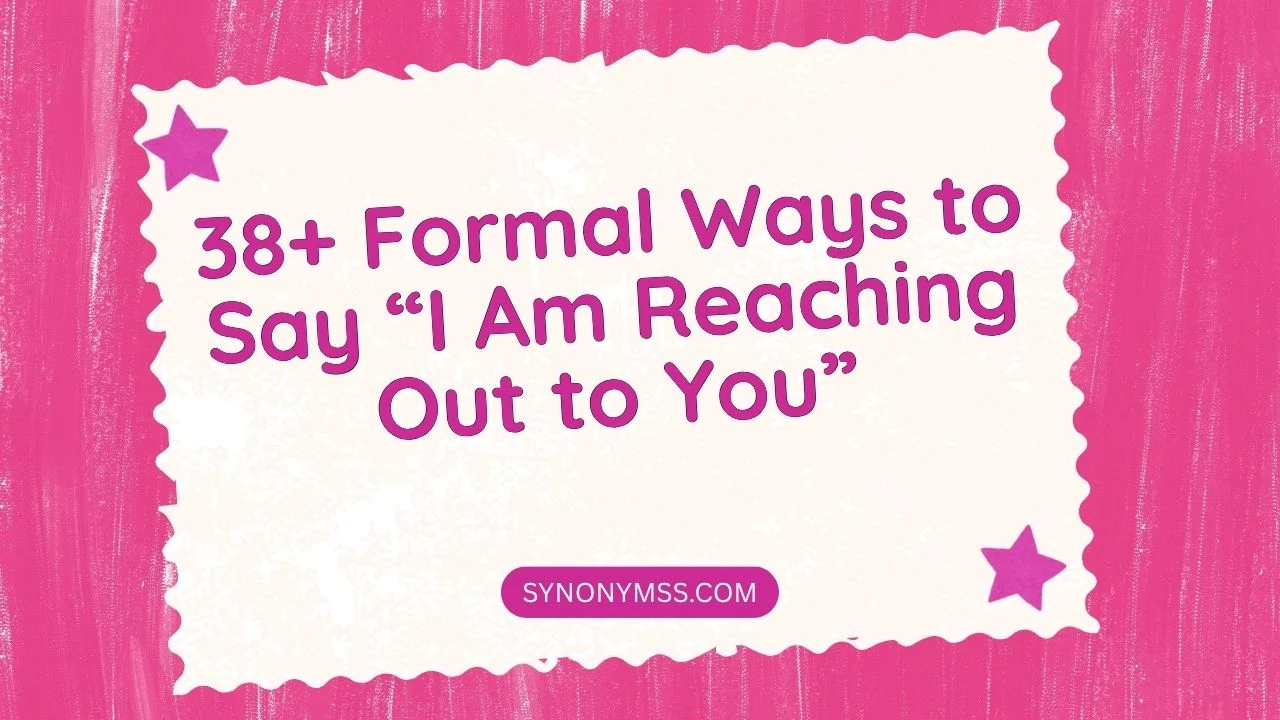 I Am Reaching Out to You