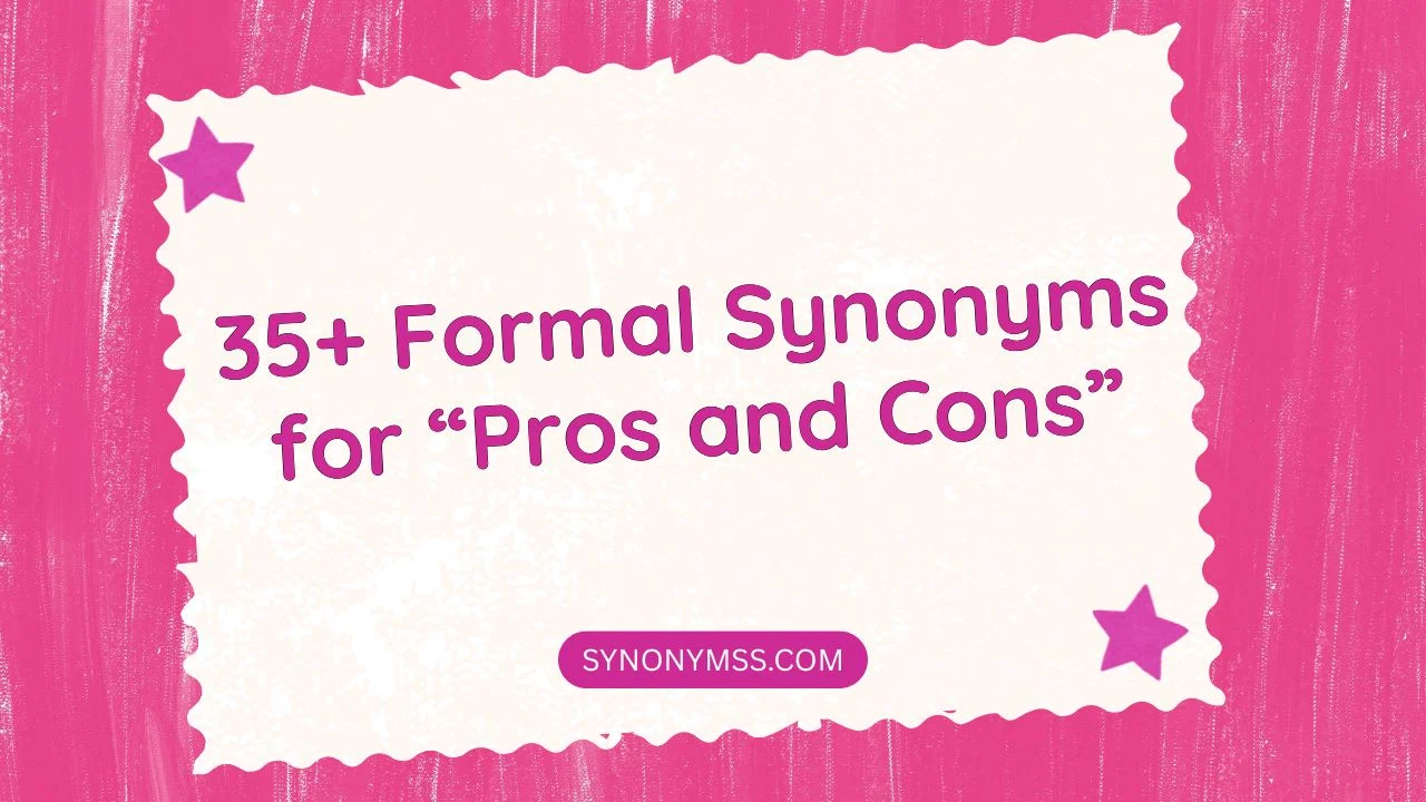 Pros and Cons