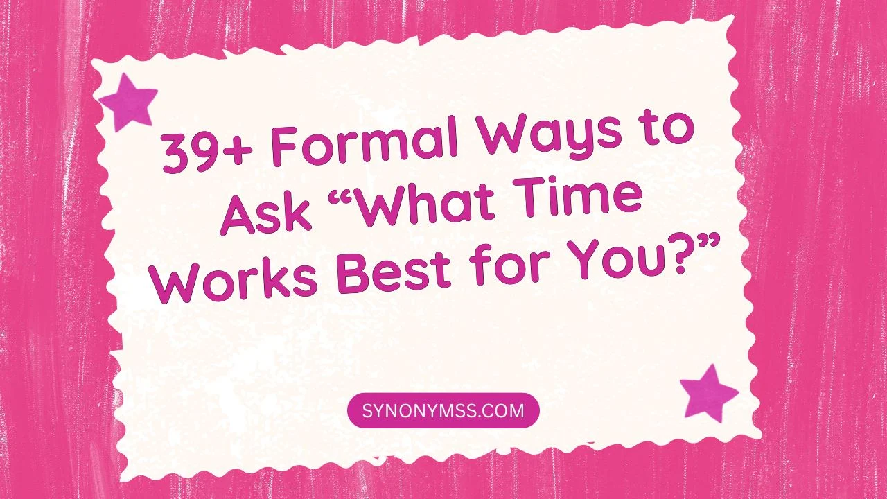 What Time Works Best for You