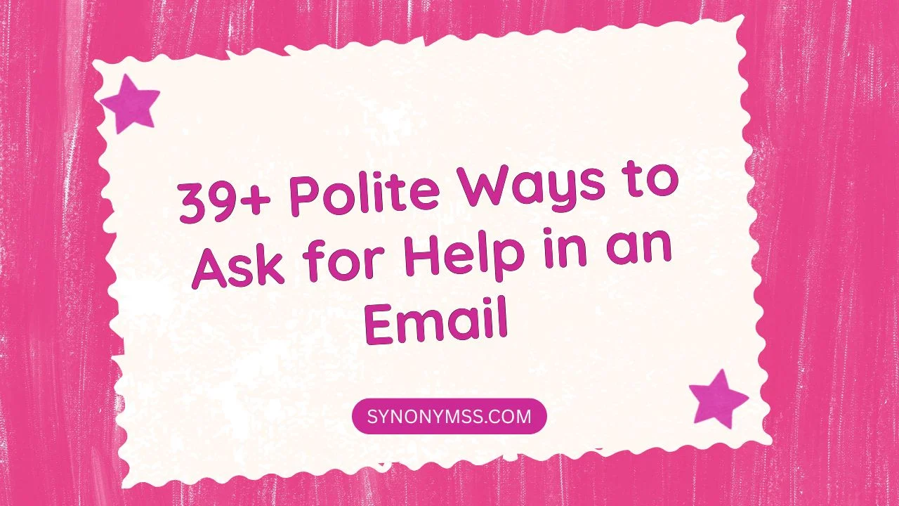 Ask for Help in an Email