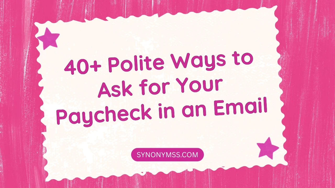 Ask for Your Paycheck in an Email
